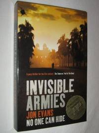 Invisible Armies by Jon Evans - Paperback - 2006 - from Manyhills Books (SKU: 08010064)
