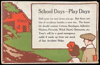 School Days Play Days" -- Pharmacy Sign Advertising First Aid Products to Families with Children