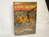 The Caine Mutiny: a Novel of World War II by Wouk, Herman - 1952