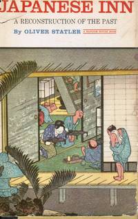 Japanese Inn: a Reconstruction of the Past by Statler, Oliver - 1961