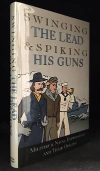 image of Swinging the Lead and Spiking His Guns