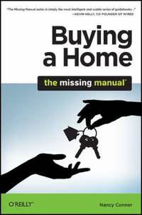Buying a Home: the Missing Manual