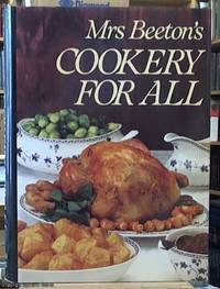 Mrs Beeton&#039;s cookery for all by Dixon, Susan &#150; editor - 1982