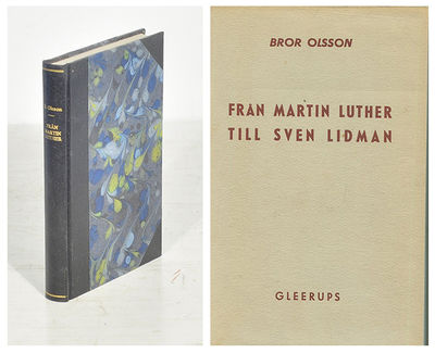Från Martin Luther till Sven Lidman. En historisk…