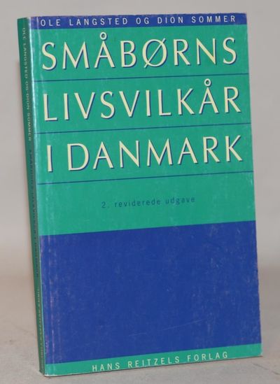 Småbørns livsvilkår i Danmark.