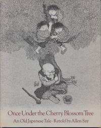 Once Under the Cherry Blossom Tree: An Old Japanese Tale