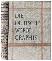 (POSTER) DIE DEUTSCHE WERBE-GRAPHIK by DR. WALTER F SHUBERT - 1927 - from Marilyn Braiterman Rare Books (SKU: 2019)