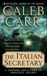 The Italian Secretary: A Further Adventure of Sherlock Holmes