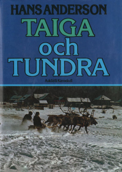 TAIGA OCH TUNDRA.
