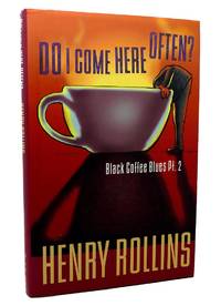 DO I COME HERE OFTEN? BLACK COFFEE BLUES PT. 2