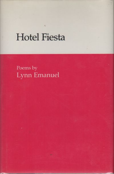 HOTEL FIESTA: Poems