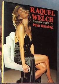 image of Raquel Welch; Sex Symbol to Superstar