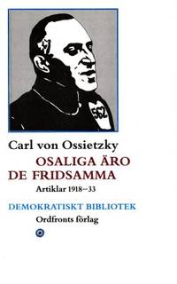 Osaliga äro de fridsamma. Artiklar 1918-33.