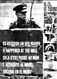 Es geschah an der Mauer. It happened at the wall.…