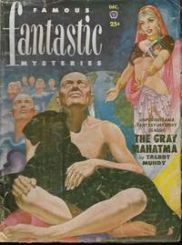 image of FAMOUS FANTASTIC MYSTERIES: December, Dec. 1951 ("The Gray Mahatma")