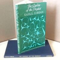 The Garden of the Prophet by Gibran, Kahlil - 1972