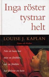 Inga röster tystnar helt. När ett barn har mist…
