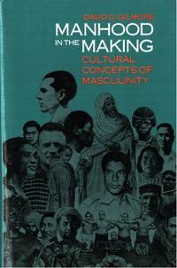 Manhood in the Making. Cultural Concepts of…