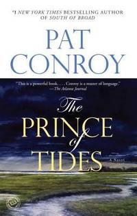 The Prince of Tides: A Novel