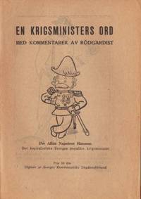 En krigsministers ord. Med kommentarer av…