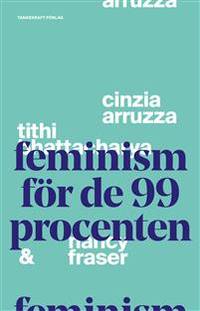 Feminism för de 99 procenten.