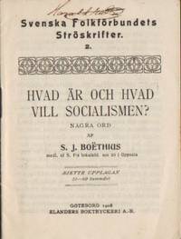 Hvad är hvad vill socialismen? Några ord.
