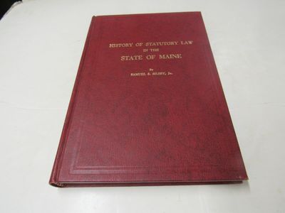 History of Statutory Law In The State Of Maine