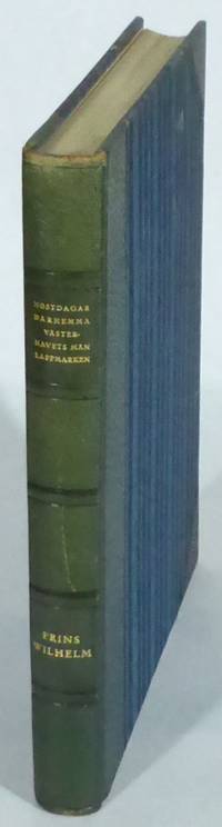 Höstdagar därhemma. Västerhavets män. Lappmarken…