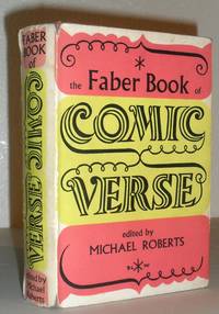 The Faber Book of Comic Verse by Michael Roberts (Compiler) - Hardcover - 12th Impression - 1960 - from Washburn Books (SKU: 008991)