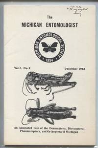 cover of An Annotated List of the Dermaptera, Dictyoptera, Phasmatoptera, and Orthoptera of Michigan. Vol. 1, No. 9.