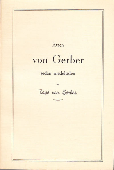 Ätten von Gerber sedan medeltiden.…