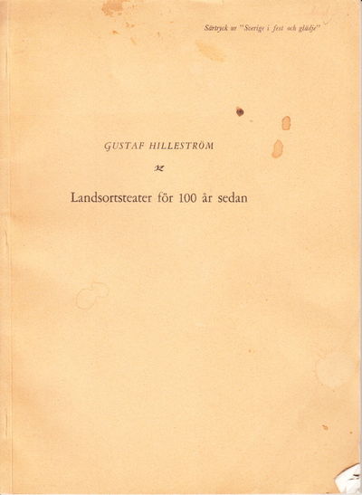 Landsortsteater för 100 år sedan. Särtryck ur…