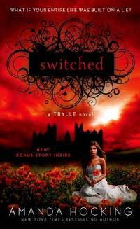 Switched (Trylle Novel) by Hocking, Amanda