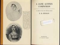 A Jane Austen Companion: A Critical Survey and Reference Book (Literary Companions)