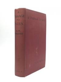 A PASSAGE TO INDIA by Forster, E.M - 1924