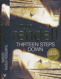 Thirteen Steps Down by Ruth Rendell - Hardcover - Reprint - 2004 - from Barter Books Ltd (SKU: ren79a)