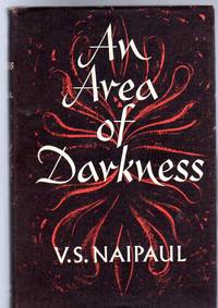 An Area of Darkness by Naipaul, V. S - 1966