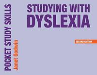 Studying with Dyslexia: 4 (Pocket Study Skills)