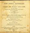 View Image 1 of 2 for The new pocket dictionary of the Italian and English languages, in two parts ... to which are added ... Inventory #29309