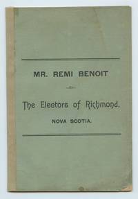 to The Electors of Richmond, Nova Scotia