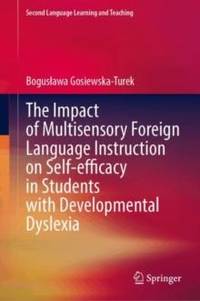 The Impact of Multisensory Foreign Language Instruction on Self-efficacy in Students with...