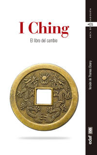 I CHING EL LIBRO DEL CAMBIO/ARCA DE SABIDURIA