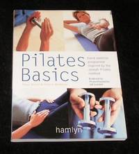 Pilates Basics by Trevor Blount & Eleanor Mckenzie - Paperback - Revised Edition - 2003 - from Yare Books (SKU: 015361)