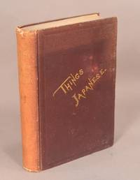 THINGS JAPANESE by CHAMBERLAIN, BASIL HALL - 1891