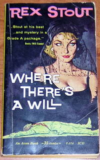 Where There&#039;s a Will by Rex Stout