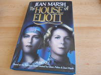HOUSE OF ELIOTT First edition 1st printing