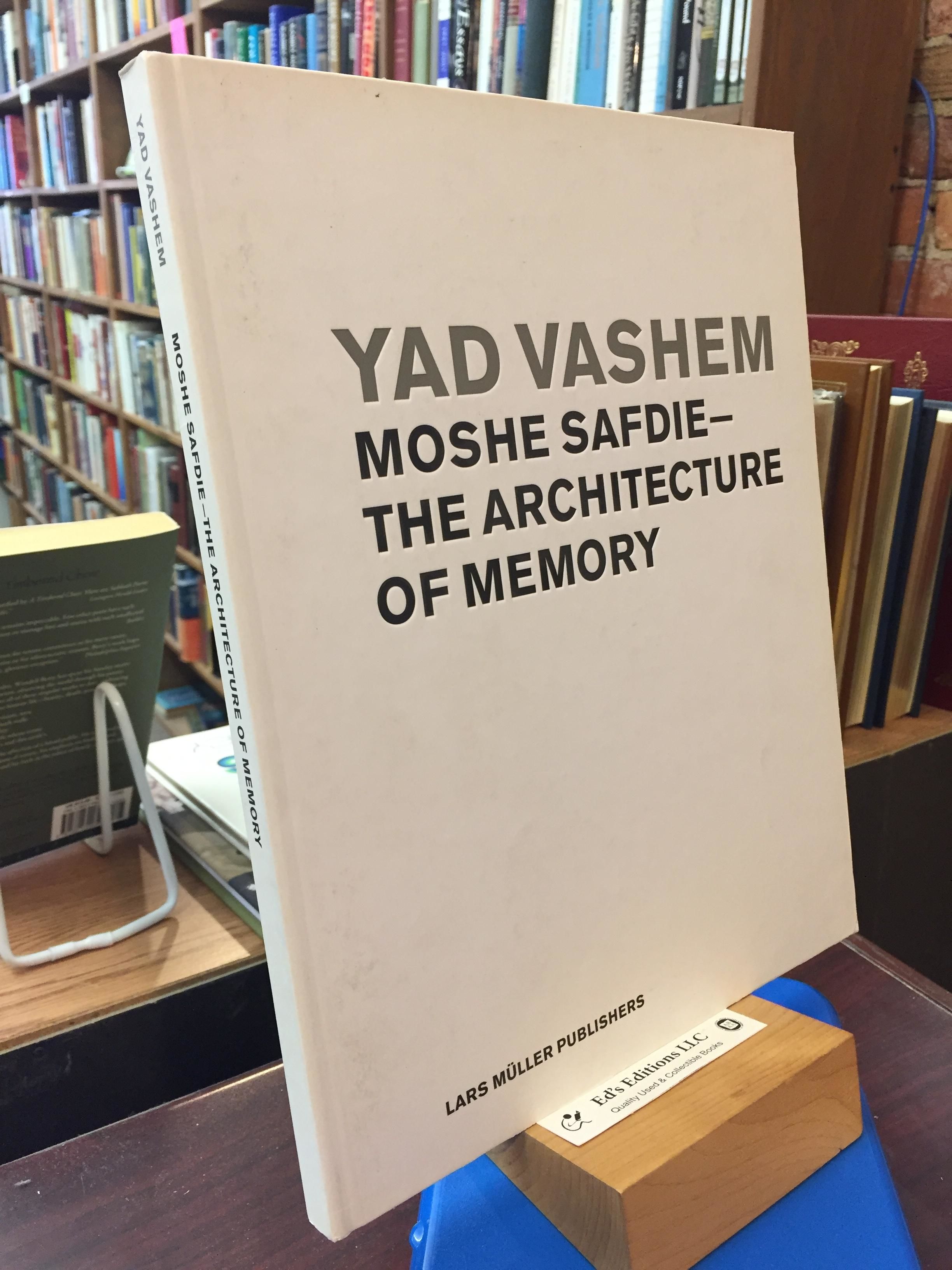 Yad Vashem Moshe Safdie アートブック Yad Vashem - The Architecture