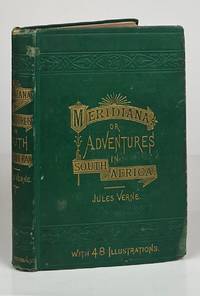 Meridiana: The Adventures of Three Englishmen and Three Russians in South Africa