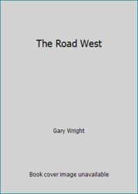 The Road West