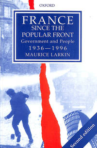 cover of France since the Popular Front: Government and People 1936-1996